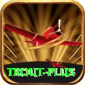 trout Turbo - Win Real PKR